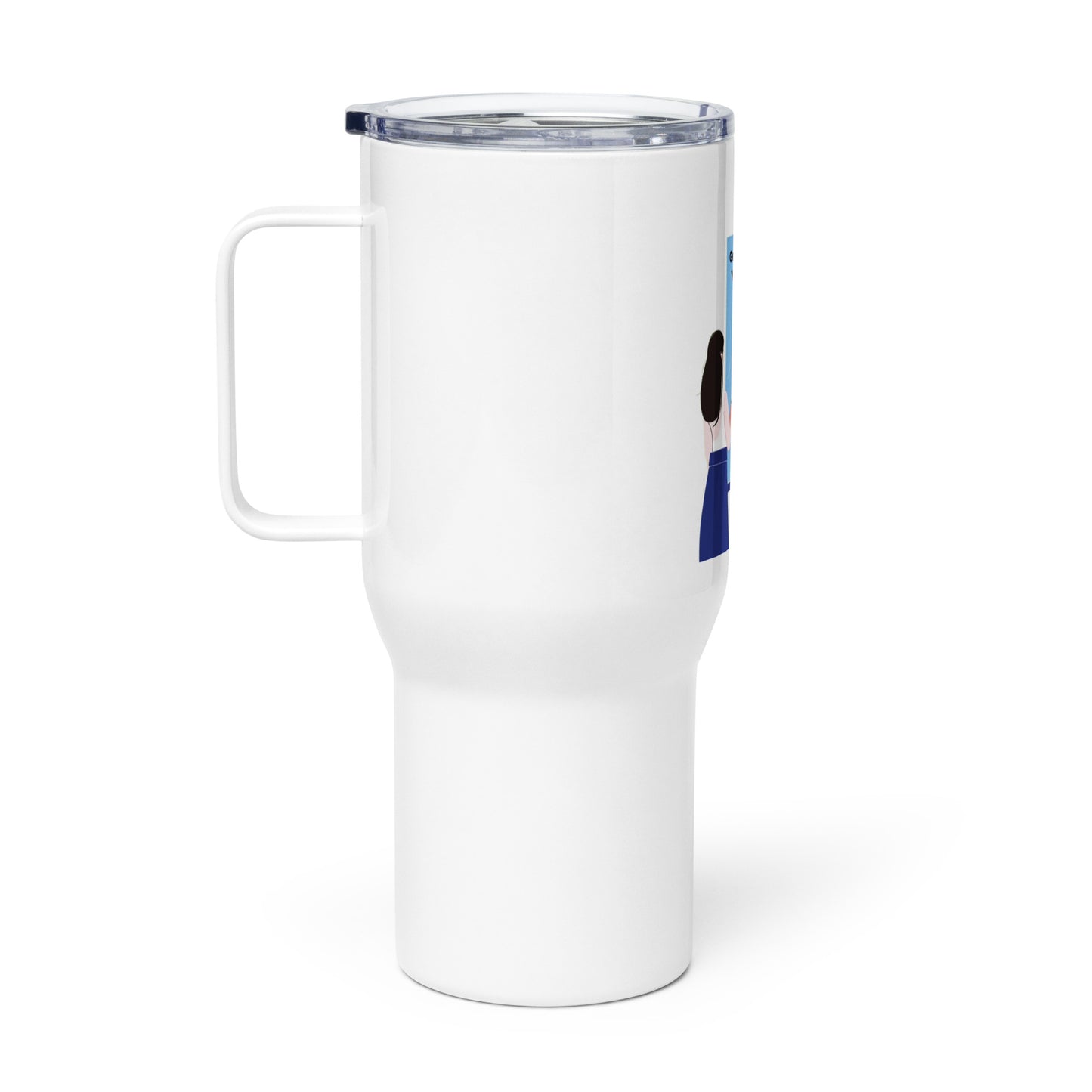 You Are Worthy- Travel Mug With A Handle