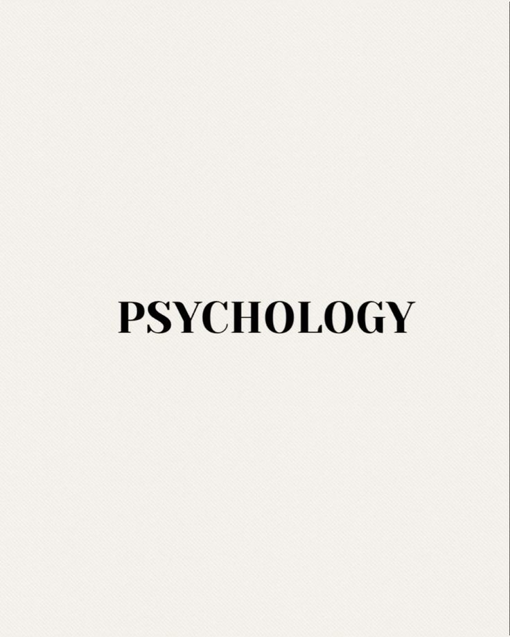 Psychology