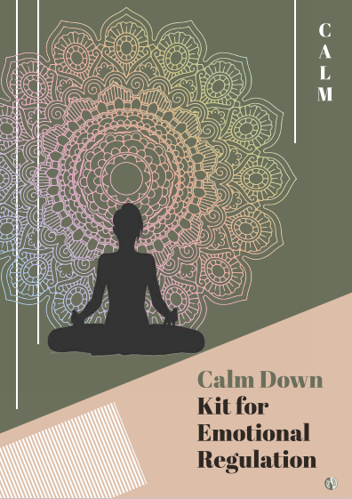 Calm Down Kit For Emotional Regulation [Pdf Download]