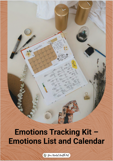 Emotions Tracking Kit: Emotions List And Calendar [Pdf Download]