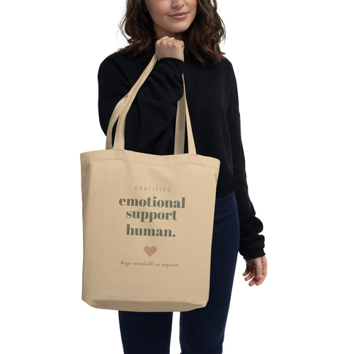 Emotional Support Human Tote