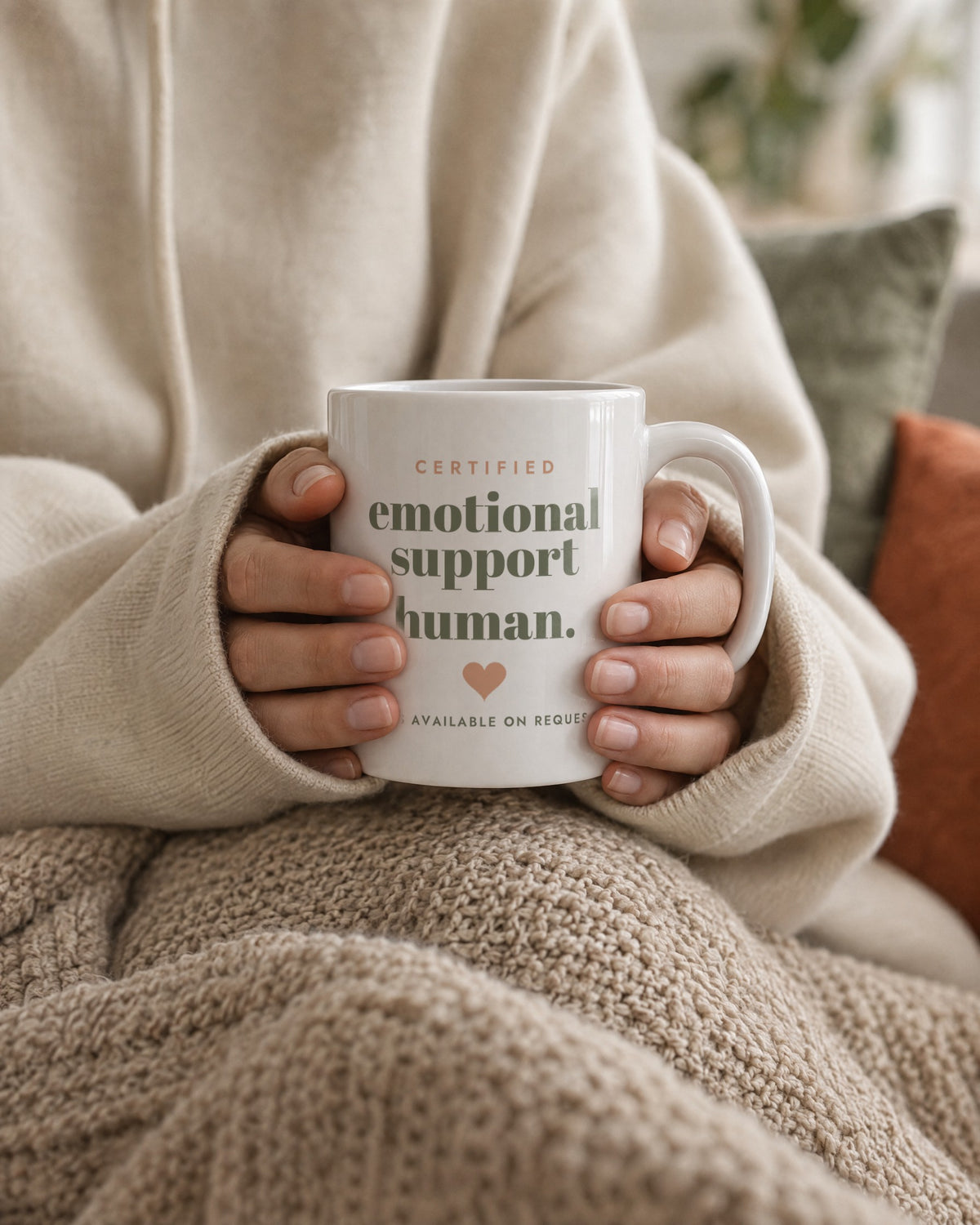 Emotional Support Human Mug, white ceramic 11 oz, held in two hands