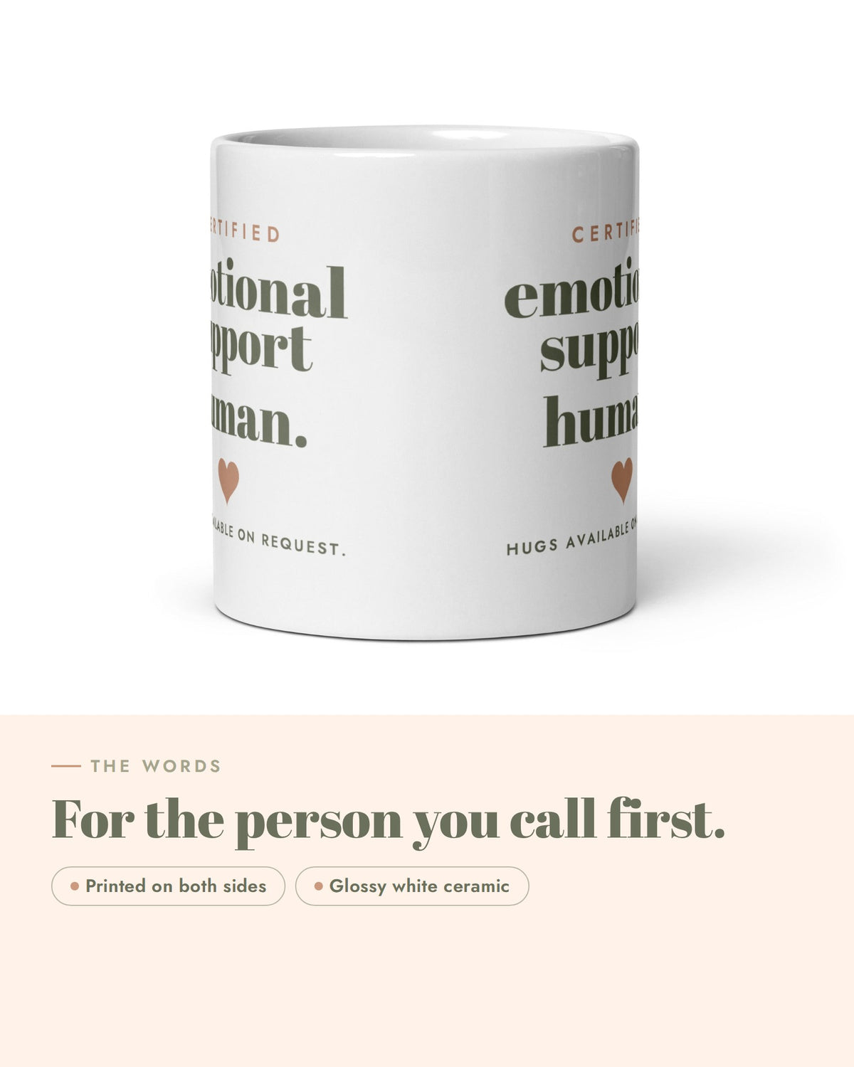 Emotional Support Human Mug, the design up close