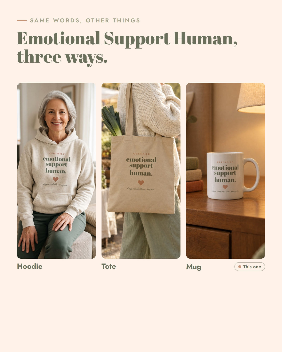 Emotional Support Human on other things, Hoodie, Tote, Mug