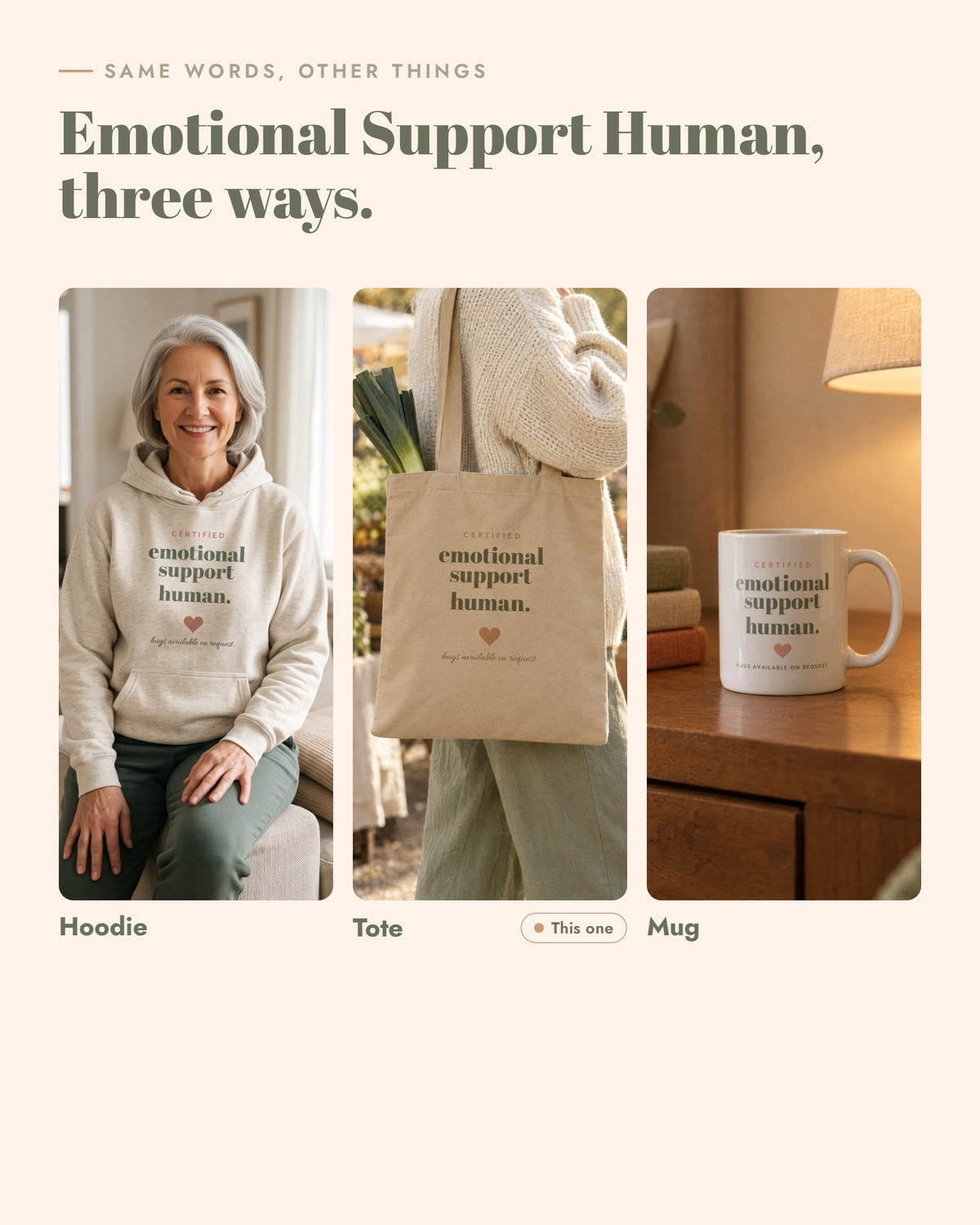 Emotional Support Human on other things, Hoodie, Tote, Mug