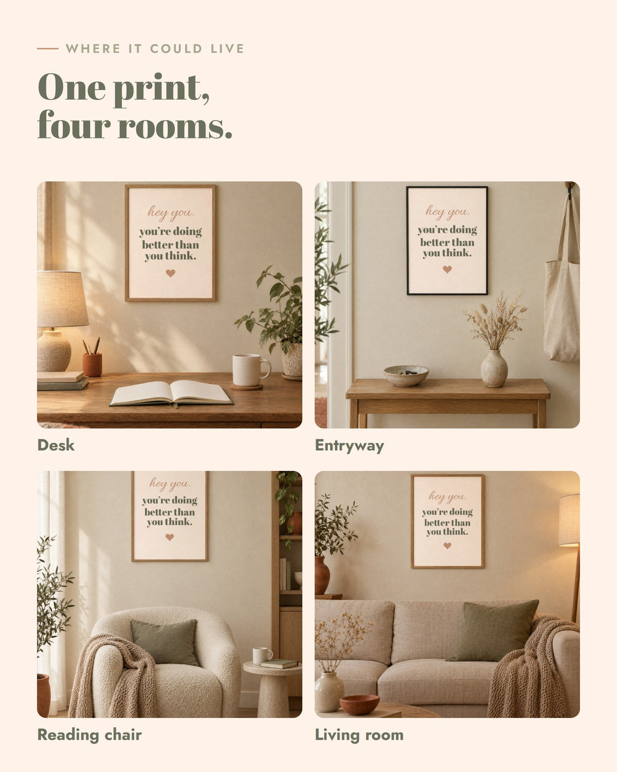 Hey You Print, framed in four rooms: desk, entryway, reading chair, living room