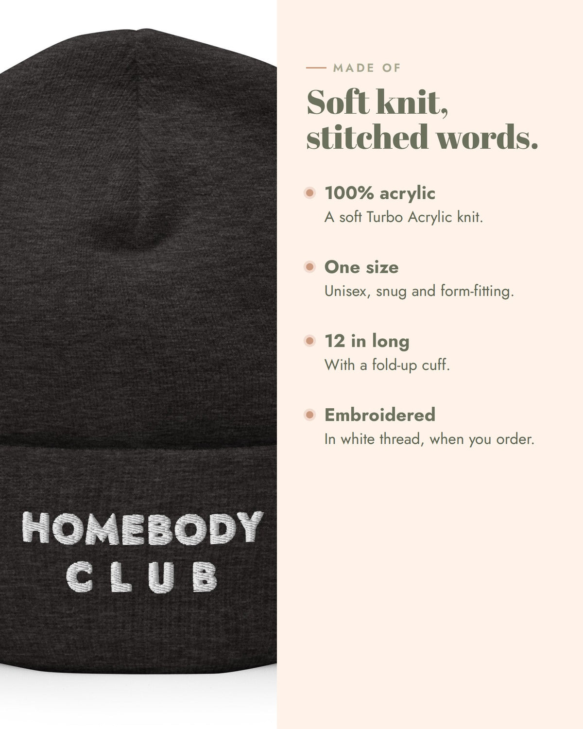 Homebody Club Beanie, 100% acrylic knit, one size, 12 in long with a fold-up cuff, embroidered in white thread