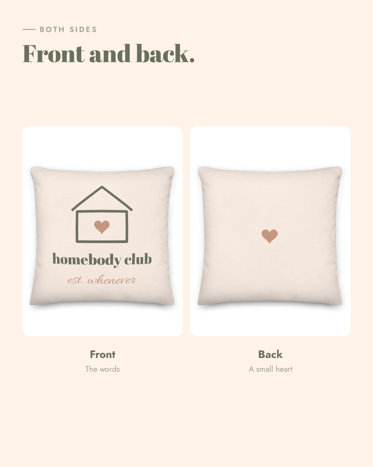 Homebody Club Pillow, front and back: homebody club on the front, a small terracotta heart on cream on the back