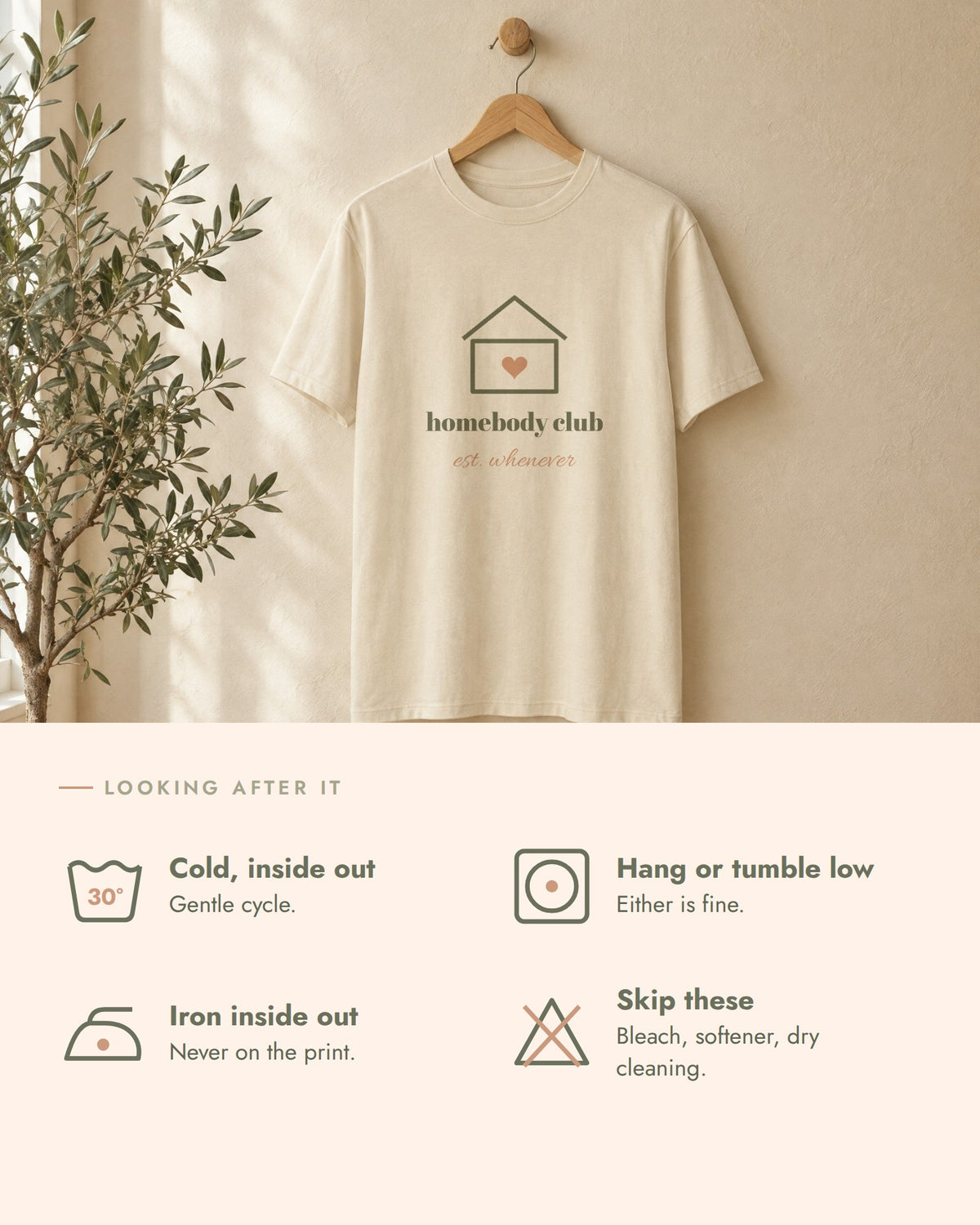 Homebody Club Tee, care guide, wash cold inside out, hang dry or tumble low, iron inside out