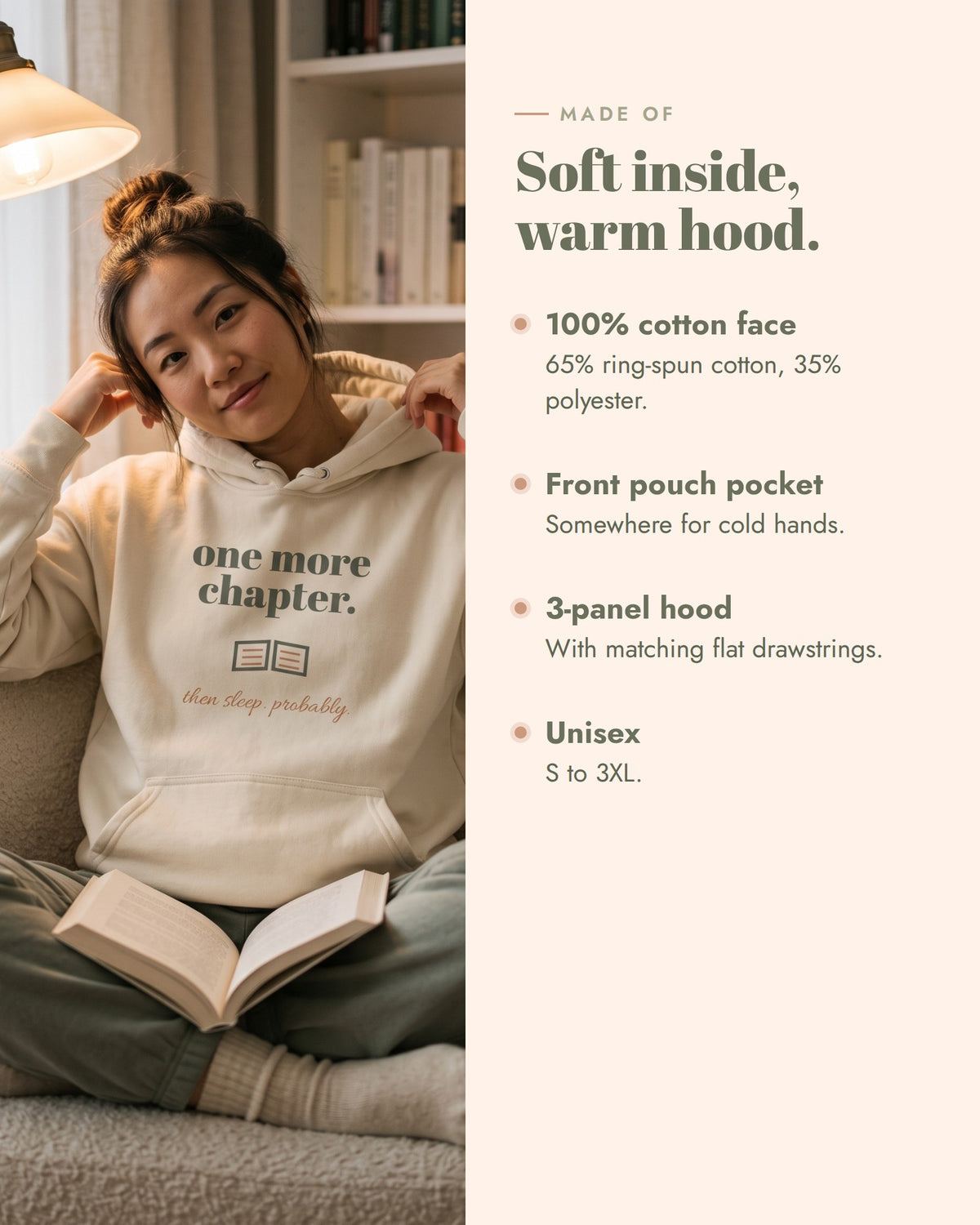 One More Chapter Hoodie, 100% cotton face, 65% ring-spun cotton and 35% polyester, front pouch pocket, 3-panel hood
