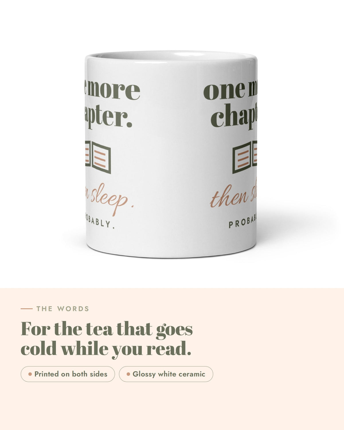 One More Chapter Mug, the words up close: one more chapter., a small open book, then sleep. PROBABLY.
