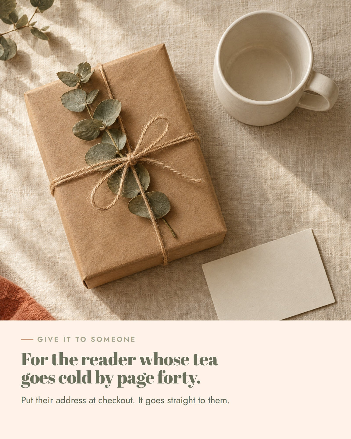 One More Chapter Mug as a gift, put their address at checkout and it goes straight to them