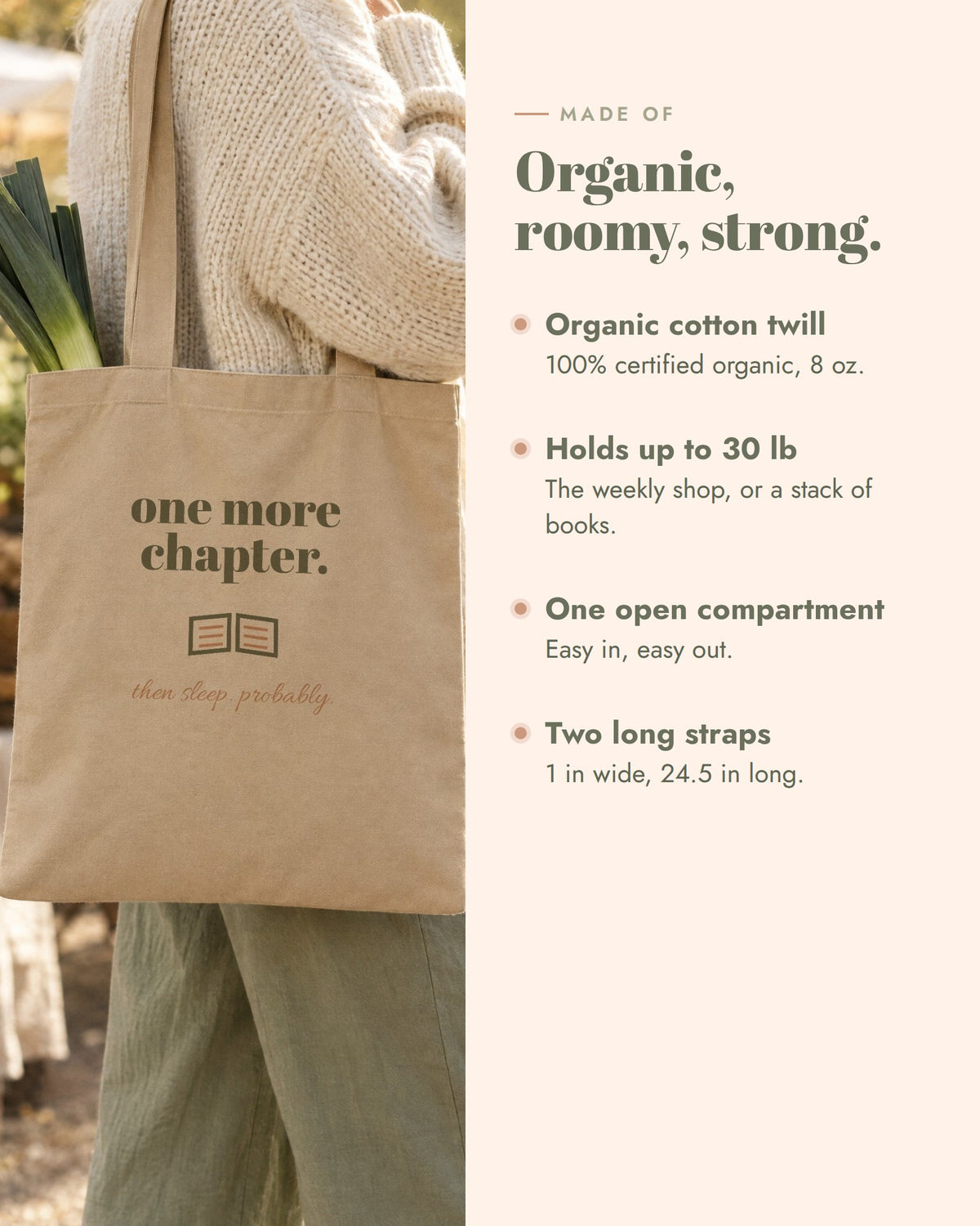 One More Chapter Tote, certified organic cotton twill, 8 oz, 16 x 14.5 x 5 in, holds up to 30 lb