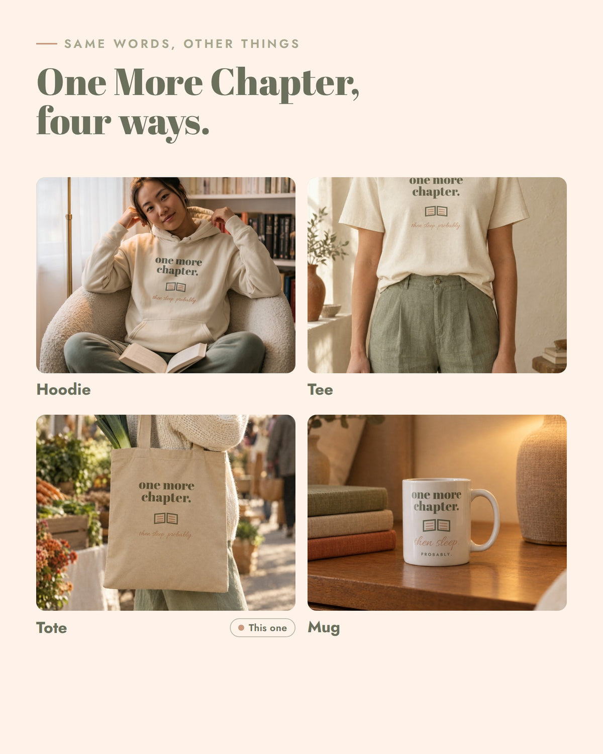 One More Chapter on other things, Hoodie, Tee, Tote, Mug