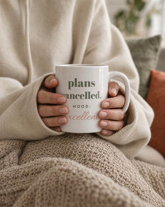 Plans Cancelled Mug