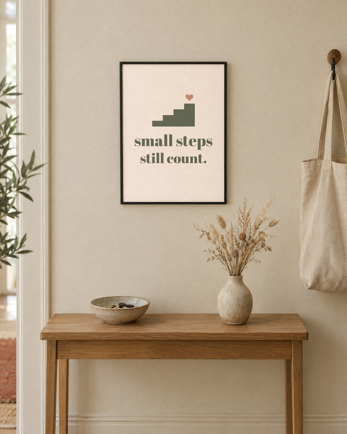 Small Steps Still Count Print