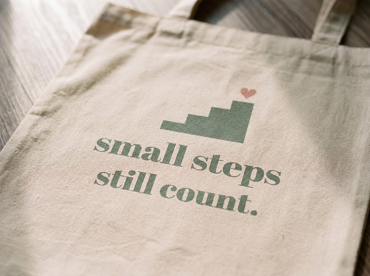 Small Steps Still Count Tote, the print up close
