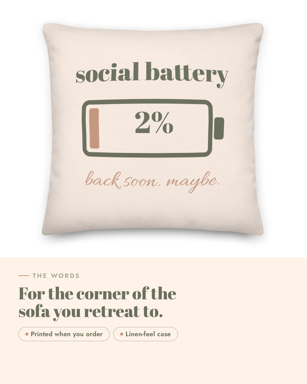 Social Battery Pillow, the words up close: social battery, a battery at 2%, back soon. maybe.