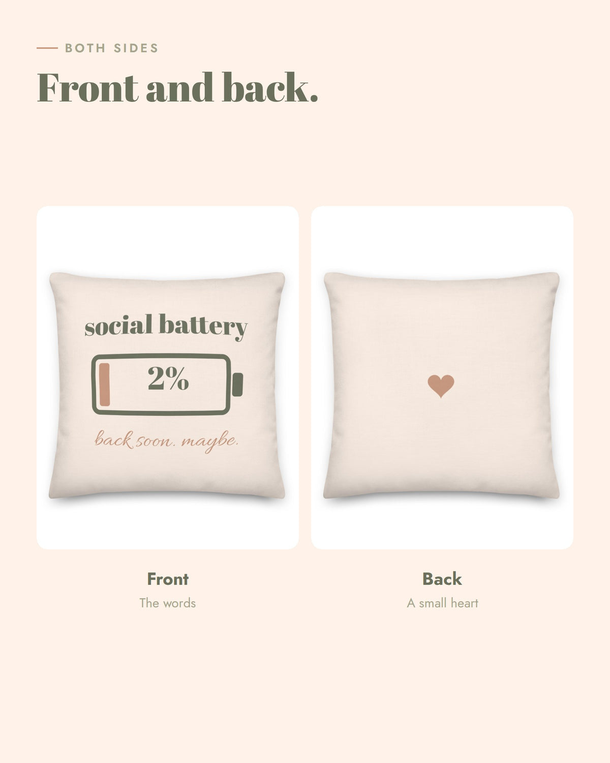 Social Battery Pillow, front and back: social battery on the front, a small terracotta heart on cream on the back