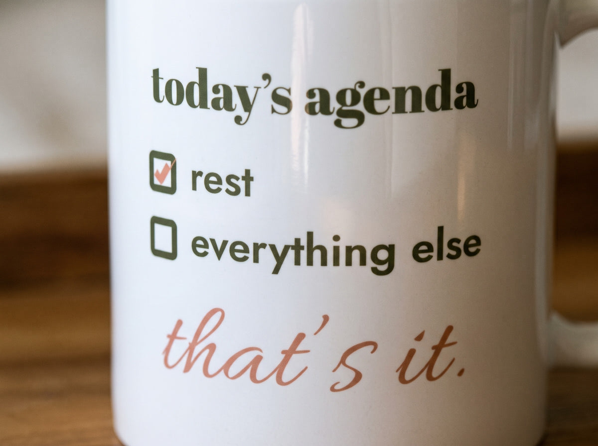 Today's Agenda Mug, the print up close