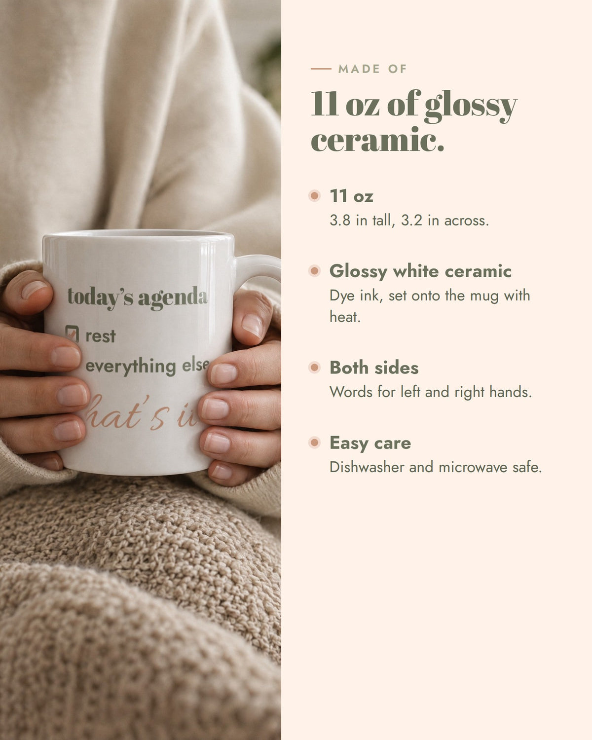 Today's Agenda Mug, 11 oz glossy white ceramic, 3.8 in tall, 3.2 in across, printed on both sides, dishwasher and microwave safe