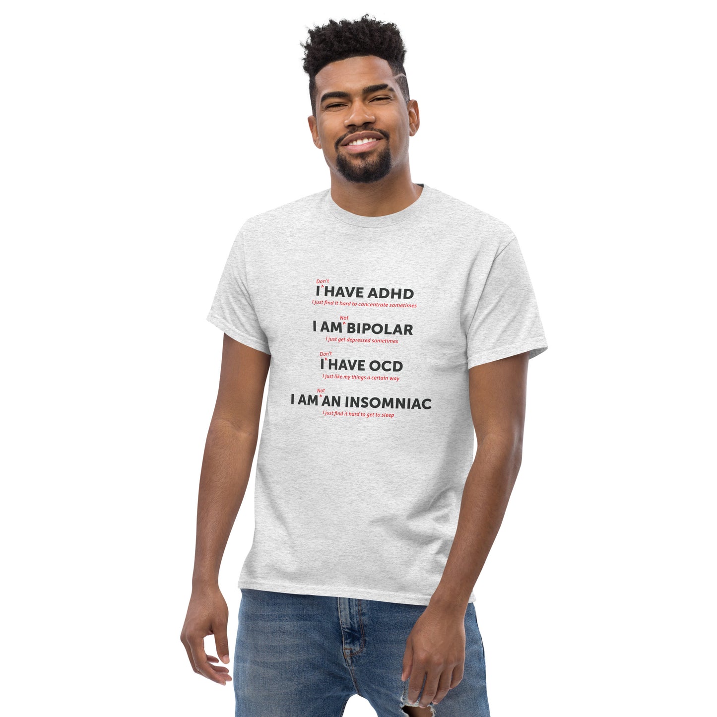 I Don't Have ADHD Unisex Cotton Classic Tee