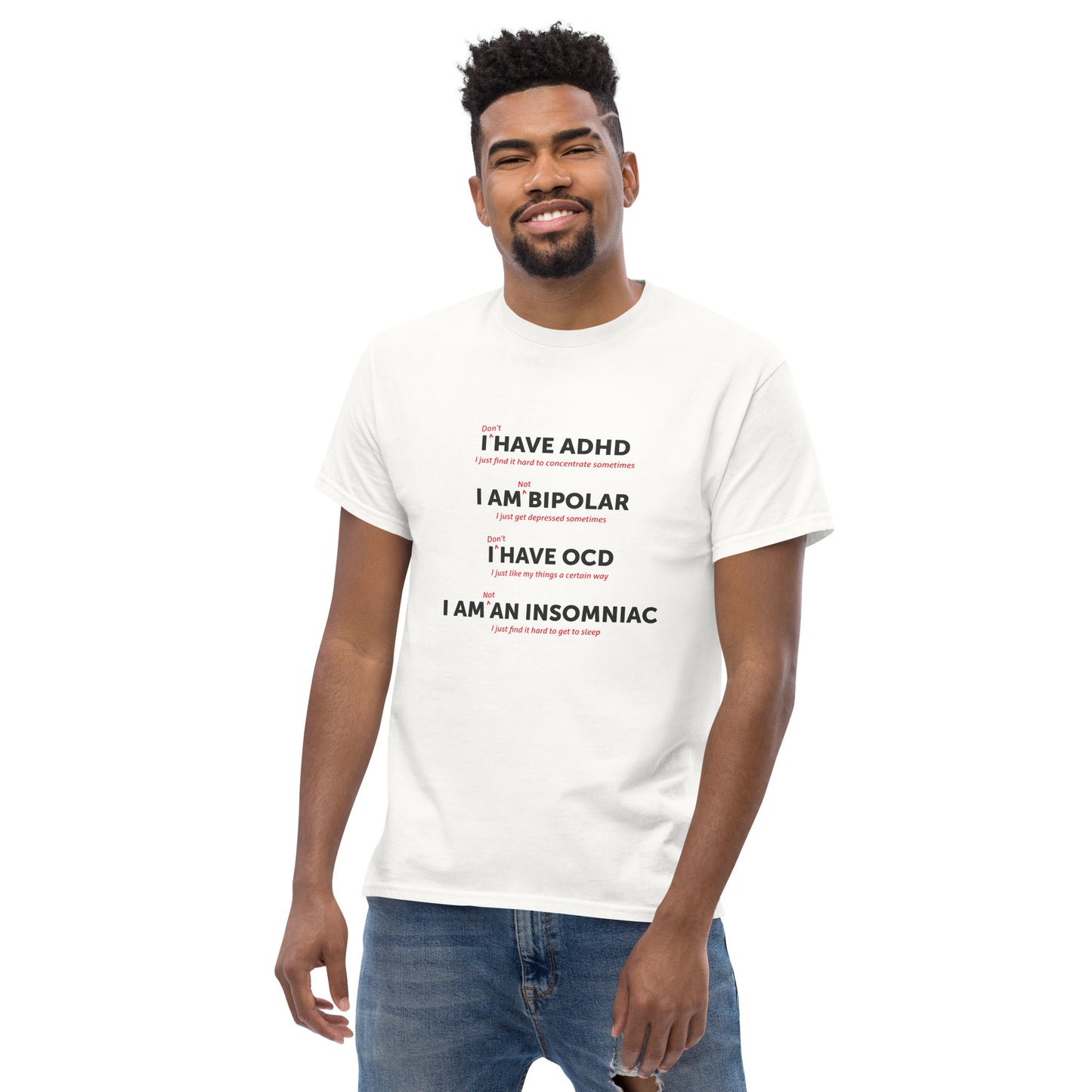 I Don't Have ADHD Unisex Cotton Classic Tee