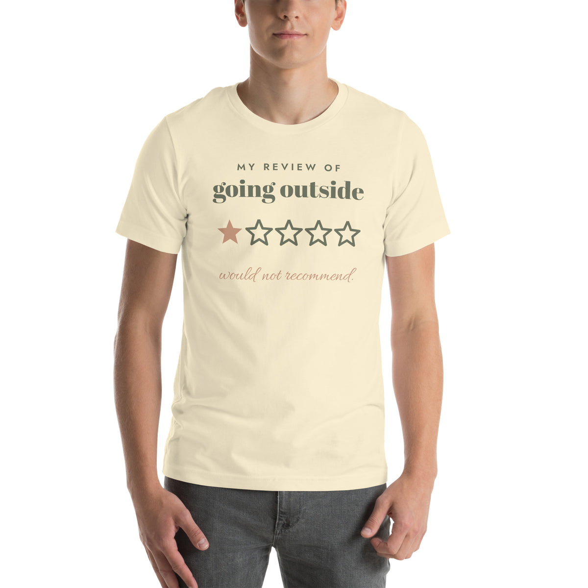 Going Outside, One Star Tee in Natural, worn by a model, front print: my review of going outside, one star out of five, would not recommend