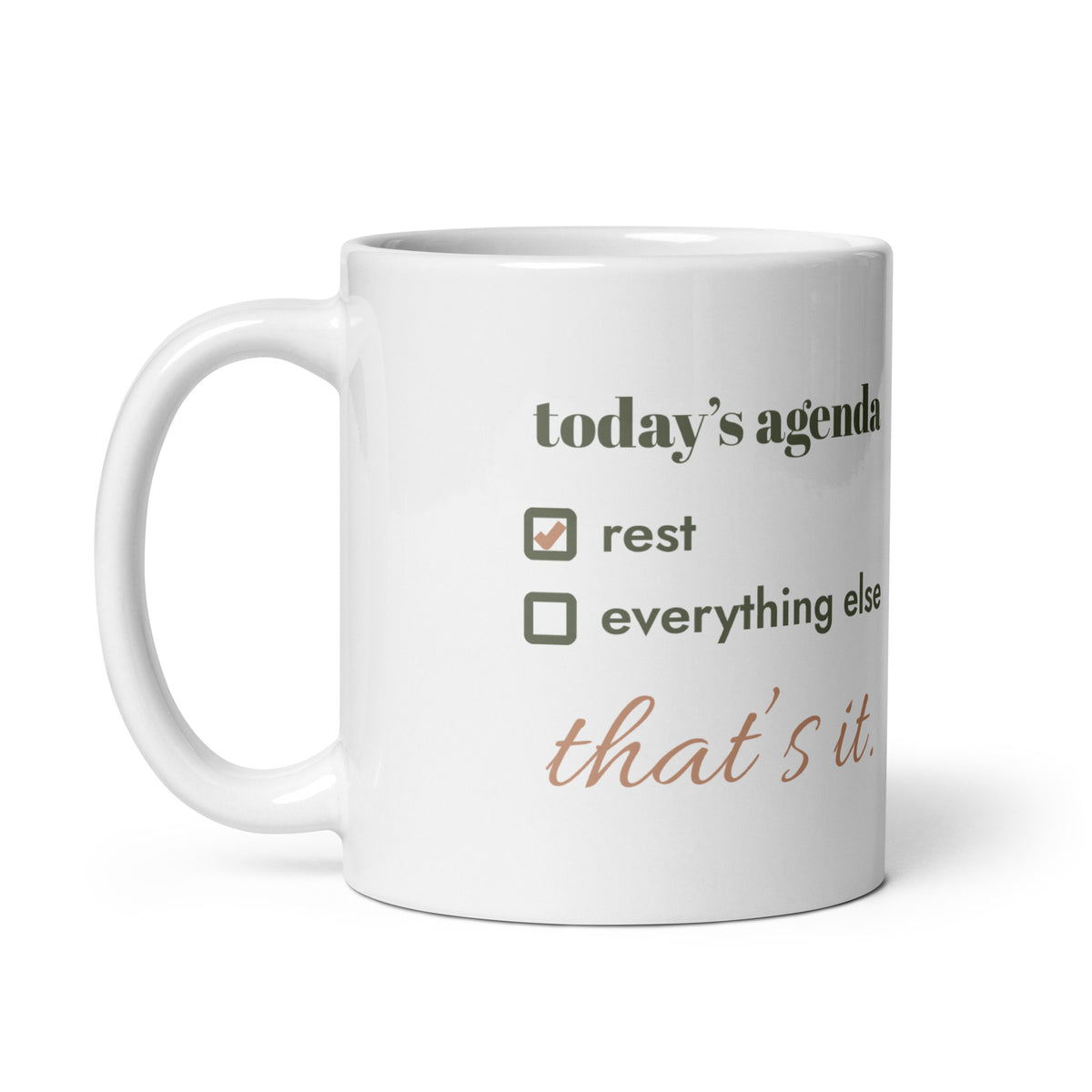 Today's Agenda Mug, white ceramic, handle on the left